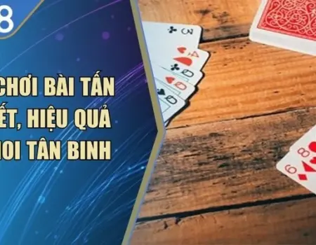 Cách Chơi Bài Tấn