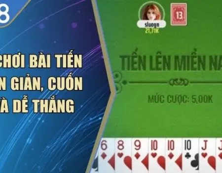 Cách Chơi Bài Tiến Lên